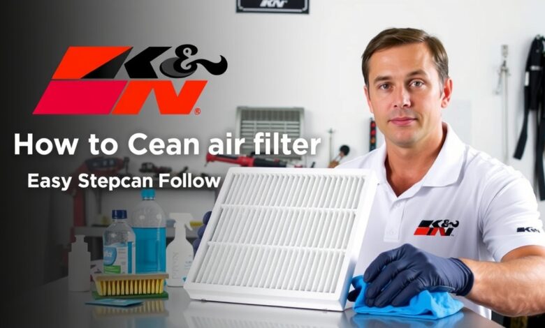 K&N How to Clean Air Filter